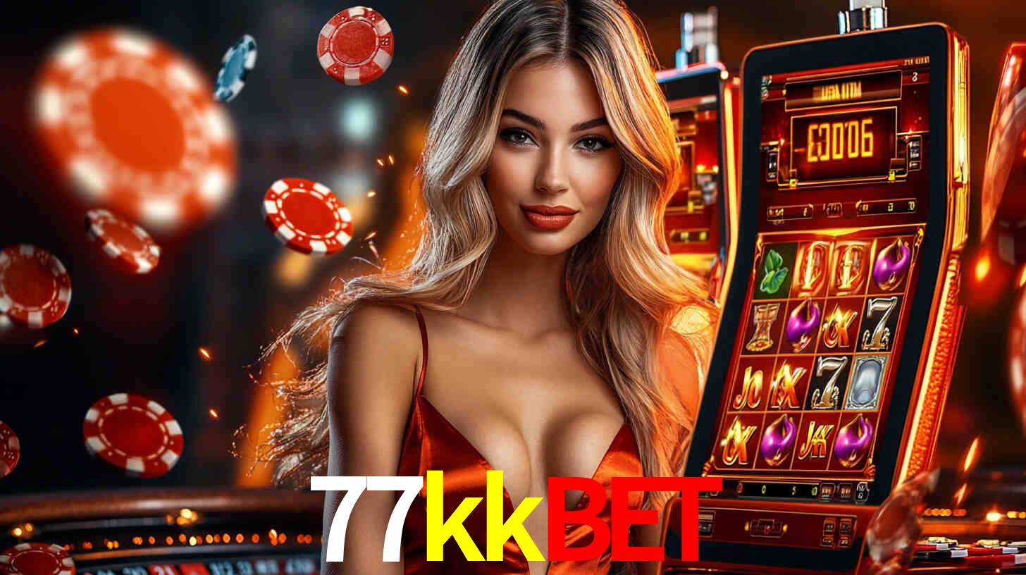 77kkbet - Slots De Alta Taxa - 77kkbet app